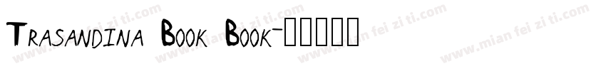 Trasandina Book Book字体转换